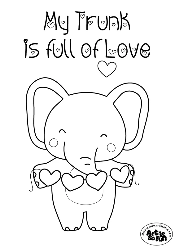 "My trunk is full of love" elephant valentine coloring page for kids and teens